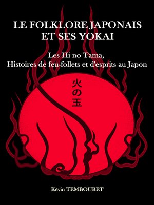 cover image of Les Hi no Tama, histoires de feu-follets et d'esprits au Japon
